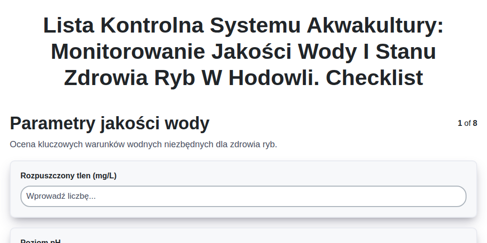 Lista kontrolna systemu akwakultury: Monitorowanie jakości wody i stanu zdrowia ryb w hodowli.