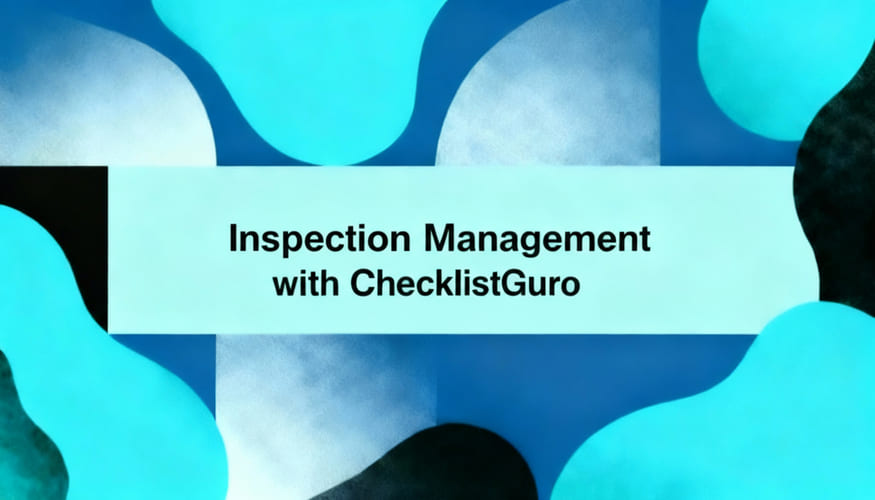 inspection management blog